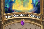 【朗報】パラディン新カード『The Garden’s Grace』ｷﾀ━━━(ﾟ∀ﾟ)━━━!!