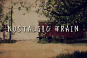 『NOSTALGIC TRAIN』が配信開始！個人制作の、日本の田舎の風景をCGで再現