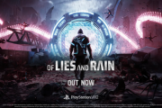 ポストアポカリプスを舞台にしたVR専用SFシューティング『Of Lies and Rain』リリース、PSStoreでは引き続き体験版も