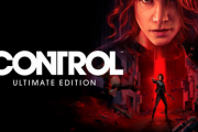 【朗報】「Control Ultimate Edition」登場！全DLC収録、PS4/XB1版購入ユーザーは次世代機版へ無料アップグレード可能