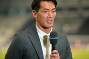 元日本代表DF槙野智章氏、J2藤枝の新監督就任が決定的！異例のライセンス交付即J指揮官（関連まとめ）