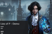 ※最新トレーラー公開！ブラボ風アクション『Lies of P（偽りのP）』発売日が9月19日に決定！PSストアにて無料体験版が配信中、予約受付も開始