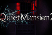 【ソフト情報】3Dホラーアドベンチャー『QuietMansion2』が7月9日より配信決定！！7月21日まで発売記念セールにつき480円で購入可能だぞ！！