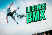 3/27リリース『Legends BMX』さまざまなパークやシナリオでBMXを自在に乗りこなそう！