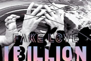【韓国のいつもの工作】「BTS」の「FAKE LOVE」MVが再生数10億回を超える快挙　YouTubeで
