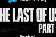 【動画】『ラストオブアス パート2』、20分以上にもわたる最新プレイ映像が公開！！　