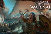 【海外記事】『Mount & Blade II: Bannerlord』の累計販売本数が500万本を突破！さらにシリーズ初となる海戦システムの大型拡張DLC「War Sails」も6/17にリリース予定！