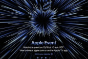 Apple､10月18日に新製品発表会を開催　120Hz･ミニLEDディスプレイ採用のMacBookProなど発表か