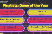 第25回 GDC 2025（Game Developers Conference）、「Game of the Year」ノミネート6作品が発表に