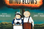 アニメ「風が吹くとき」のBDが予約開始！世界的なセンセーションを巻き起こしたイギリス製アニメーションが日本初Blu-ray化