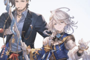 【グラブル】ノアとラカムはお似合いだよね…
