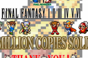 【祝】「FFピクセルリマスター」、300万DL突破！！