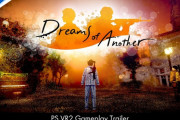 2025年発売予定『Dreams of Another』PS VR2版ゲームプレイ映像が公開中。「破壊なくして創造はない」という哲学的なテーマを掲げた、三人称探索型アクションゲーム