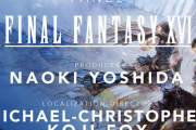 【FF16】『ファイナルファンタジーXVI』現地時間3月25日の「PAXEast 2023」にてパネルディスカッションが開催決定！吉田Pも出演