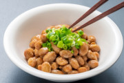 納豆食べ過ぎって体に悪いの？
