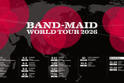【海外】BAND-MAIDが「BAND-MAID WORLD TOUR 2026」発表と活動休止