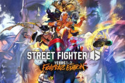 『ストリートファイター6 Years 1-2 ファイターズエディション』が6月5日発売、Nitendo Switch 2でもハードと同時発売