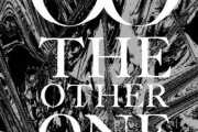 THE OTHER ONE「INVERTED MIRROR REFLECTION」 解禁！