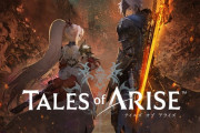【悲報】今年発売予定だった『テイルズ オブ アライズ』、発売時期未定に