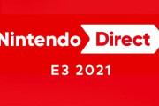 6月15日25時より『ニンテンドーダイレクト E3 2021』が放送決定！深夜だけど見逃すなああああ！！