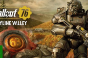 【朗報】「Fallout 76」DLC『Skyline Valley』6/12配信決定！！！