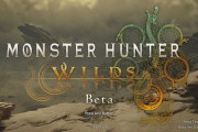 モンハンワイルズベータテスト版の所感、ある程度定まる