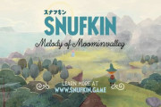 【速報】『スナフキン：ムーミン谷のメロディ』、家庭用ゲーム機とPCで2023年配信へ！　スナフキンが主人公の2Dオープンワールドアドベンチャー
