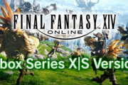 【速報】Xbox版「FF14」オープンβテスト日程が正式に決定！！【24/2/21（水）17:00頃】