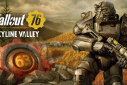 『Fallout 76』新コンテンツ「Skyline Valley」6月12日に配信！グールとしてプレイ可能に