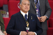 「全く考えていない」アジアでベスト8、森保一監督の進退問題を田嶋幸三会長が否定、敗戦には「一からやり直すちょうど良い機会に」