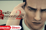 【速報】『Deadly Premonition 2』が2020年発売決定！！またシリーズ原点となる『Deadly Premonition Origins』がダイレクト終了後配信開始！！
