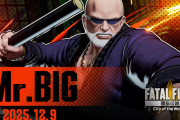 『餓狼伝説 City of the Wolves』シーズン1最後のDLCキャラ「Mr.BIG」12/9本日17:00参戦！ブレイクダウン映像や開発者対戦動画など公開中
