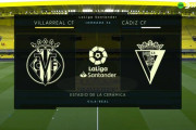 ◆リーガ◆36節 ビジャレアル×カディス ビジャレアル前半の２点で勝利！ソシエダと再び5差 #VillarrealCadiz