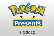 「Pokémon Presents 2022.8.3」反省会