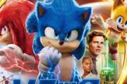 【すげぇ】映画『ソニック・ザ・ムービー2』全世界興収が430億円を突破！前作のゲーム原作映画史上最高の全米興収記録も更新