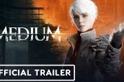 期待の新作ホラー『The Medium』のトレイラーが早くも100万再生突破！グラフィック凄い・・・