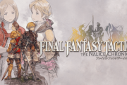 『FFT - イヴァリース クロニクルズ』PC版が好スタート！ボイスの追加や便利機能が評価
