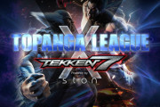 【鉄拳7】｢TOPANGA LEAGUE x TEKKEN7」オフライン決勝リーグ結果まとめ
