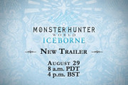 【速報】『モンハンワールド アイスボーン』8月30日0時に最新トレーラー公開！遂にジンオウガお披露目か?!『MHWI』
