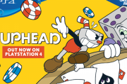 大ヒットした2Dアクションシューティング「Cuphead （カップヘッド）」PS4日本語版が遂に発売