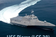 最後のインディペンデンス級沿海域戦闘艦19番艦「ピエール LCS-38」を米海軍に引き渡し！