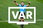 【朗報】「VARでサッカーはとてつもなく悪化。チャージは減り、ハンドで混乱」←これｗｗｗｗｗｗｗ