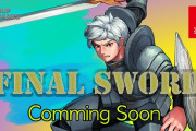 【悲報】令和のクソゲー「ファイナルソード」を開発した韓国企業、謝罪してしまう