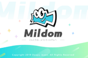 【速報】配信サイト「Mildom」サービス終了