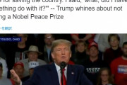 トランプ「ノーベル平和賞は私に与えられるべきだった！」[海外の反応]