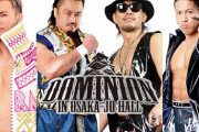 新日本プロレス「DOMINION」オカダカズチカ 後藤洋央紀vs石森太二 高橋裕二郎【7.12 大阪城ホール】