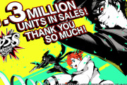 『ペルソナ5 スクランブル ザ ファントム ストライカーズ』、累計130万本突破！