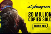 サイバーパンク2077、2000万本突破！