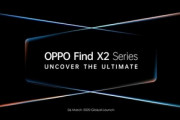 OPPO､3月6日に｢FIND X2/X2 Pro｣と｢OPPO Watch｣を発表へ