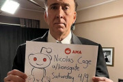 「ニコラス・ケイジだけど何か質問ある？」掲示板に降臨してファンが大興奮